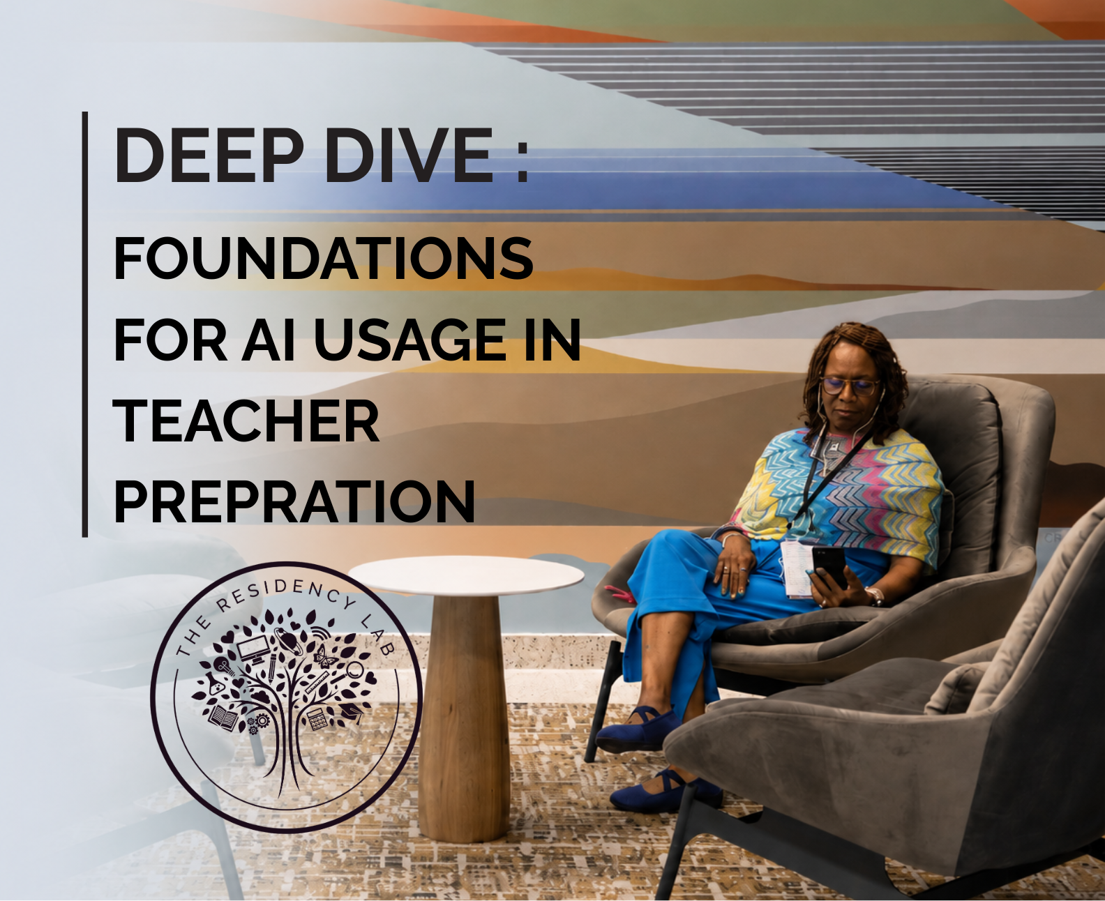 Foundations for AI Usage in Educator Preparation