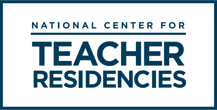 National Center for Teacher Residencies